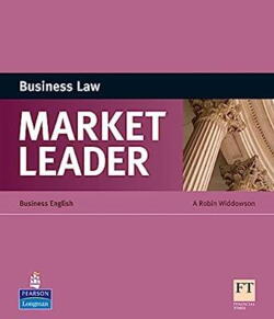 Market Leader Business Law: Business English