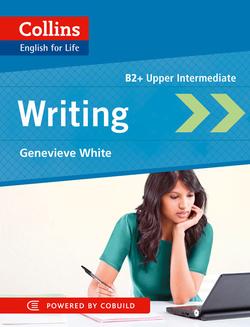 Collins English for Life: Skills - Writing: B2+ Upper Intermediate