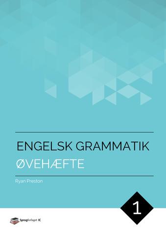 Engelsk Grammatik Øvehæfte sæt 1, 2 og 3 ( + free solutions )