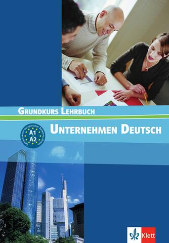 Unternehmen Deutsch Grundkurs, Lehrbuch  (A1 + A2)