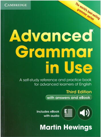 Advanced Grammar in Use with Answers and CD-ROM