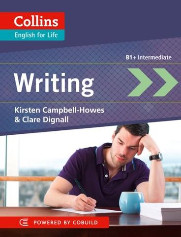 Collins English for Life: Skills - Writing: B1+ Intermediate