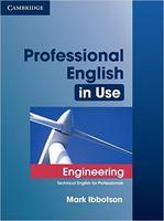 Professional English in Use Engineering with Answers Technical English for Professionals