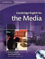 Cambridge English for the Media Student's Book (With Audio CD)